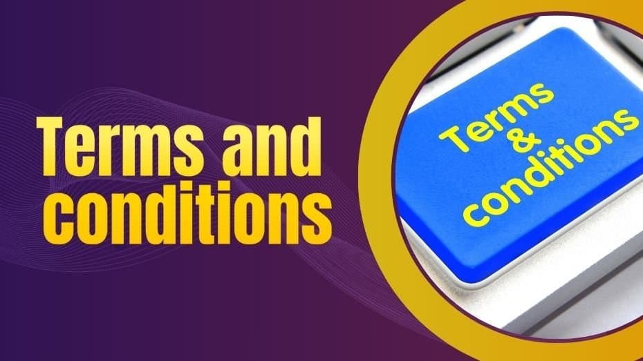 Terms and conditions